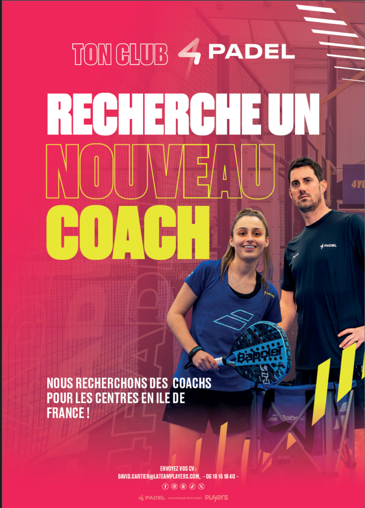 4PADEL cherche des coachs pour ses centres d’Argenteuil, Antony et CAO | Padel Magazine 4PADEL cherche des coachs pour ses centres d’Argenteuil, Antony et CAO
